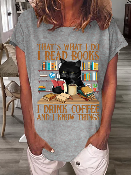 

Women's Cute Cat And Book Lover Shirt That's What I Do I Read Books I Drink Coffee And I Know Things T-Shirt, Gray, T-shirts