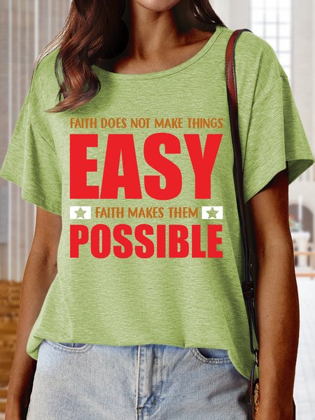 

Lilicloth X Rajib Sheikh Faith Does Not Make Things Easy Faith Makes Them Possible Women's T-Shirt, Green, T-shirts