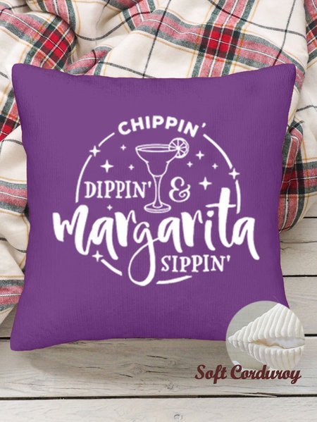 

18*18 Throw Pillow Covers, Drinking Chippin Dippin Margarita Sippin Soft Corduroy Cushion Pillowcase Case For Living Room, Purple, Pillow Covers