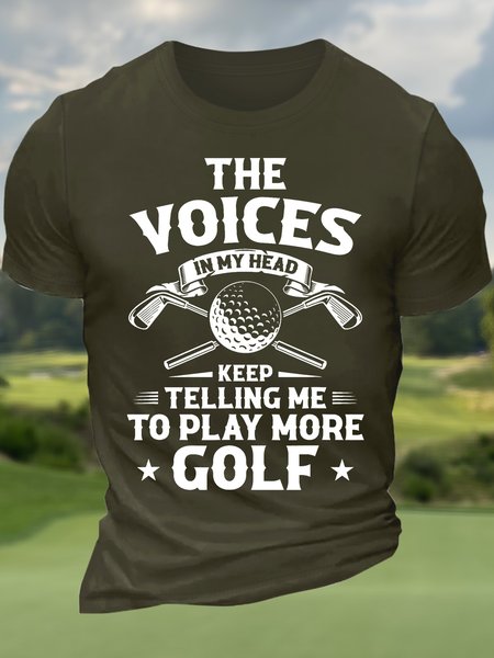 

Men’s The Voices In My Head Keep Telling Me To Play More Golf Casual Text Letters Cotton Crew Neck T-Shirt, Army green, T-shirts
