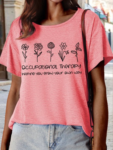

Women's Occupational Therapy Helping You Print Graphics Casual Crew Neck Letters T-Shirt, Pink, T-shirts