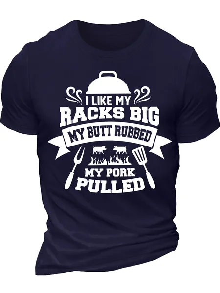 

Men's I Like My Racks Big My Butt Rubbed My Pork Pulled Funny Graphic Printing Loose Cotton Casual Text Letters T-Shirt, Purplish blue, T-shirts