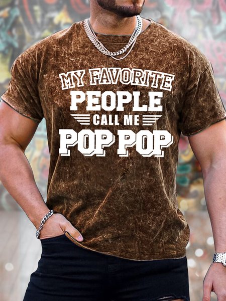 

Men's My Favorite People Call Me Pop Pop Funny Graphic Printing Text Letters Loose Crew Neck Casual T-Shirt, Brown, T-shirts