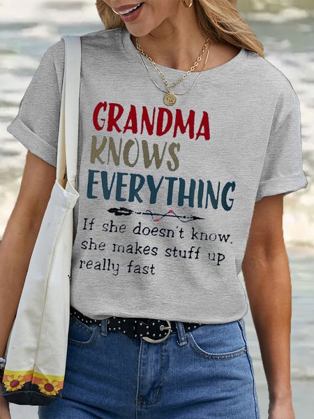 Grandma Knows Everything Women's T Shirt