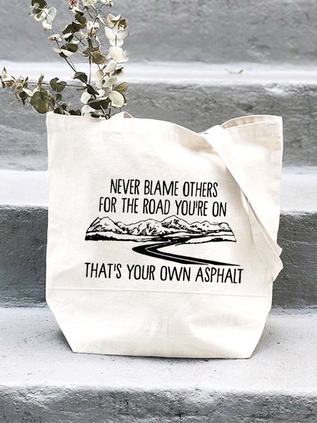 

Women’s Never Blame Others For The Road You’re On That’s Your Own Asphalt Shopping Tote, White, Bags