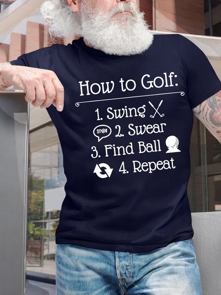 

Men’s How To Golf Swing Swear Find Ball Repeat Crew Neck Casual Text Letters T-Shirt, Deep blue, T-shirts