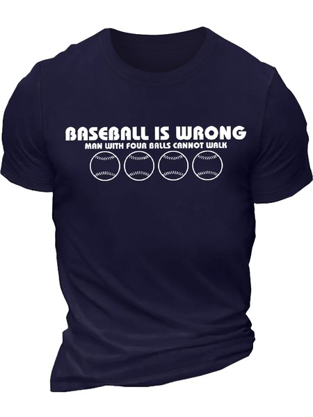 

Men's Baseball Is Wrong Man With Four Balls Cannot Walk Funny Graphic Printing Crew Neck Text Letters Cotton Casual T-Shirt, Purplish blue, T-shirts