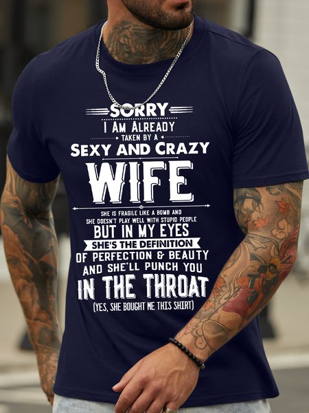 

Men’s I Am Already Taken By A Sexy And Crazy Wife She Is Fragile Like A Bomb Crew Neck Text Letters Casual T-Shirt, Deep blue, T-shirts