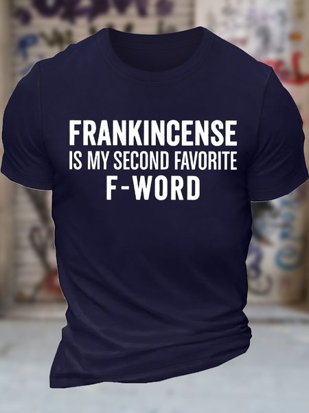 

Men's Frankingcense Is My Second Favorite F Word Funny Graphic Printing Cotton Crew Neck Casual Text Letters T-Shirt, Purplish blue, T-shirts