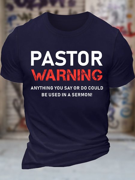 

Men's Pastor Warning Anything You Say Or Do Could Be Used In A Sermon Funny Graphic Printing Text Letters Casual Cotton Crew Neck T-Shirt, Purplish blue, T-shirts