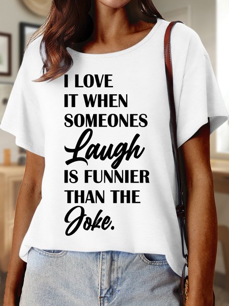 

Lilicloth X Manikvskhan I Love It When Someones Laugh Is Funnier Than The Joke Women's T-Shirt, White, T-shirts