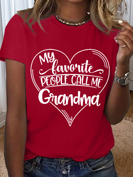 

Women's Funny Word Favorite People Call Me Grandma Loose Simple T-Shirt, Red, T-shirts