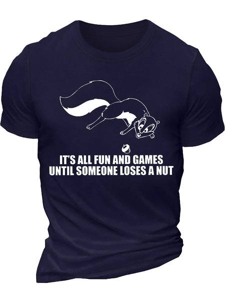 

Men's It's All Fun And Games Until Someone Loses A Nut Funny Squirrel Graphic Printing Text Letters Cotton Casual Crew Neck T-Shirt, Purplish blue, T-shirts