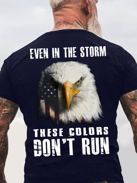 

Men's Even In The Storm These Colors Don't Run Funny Graphic Printing Eagle Old Glory Casual Crew Neck Cotton Loose T-Shirt, Purplish blue, T-shirts