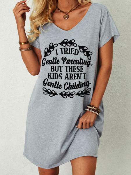

Women's Funny Word I Tried Gentle Parenting But These Kids Aren't Gentle Childing V Neck Casual Dress, Gray, Dresses