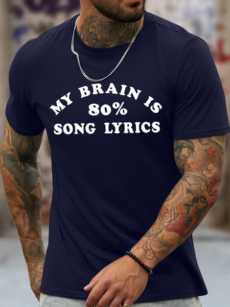 

Men's My Brain Is 80% Song Lyrics Funny Graphic Printing Cotton Crew Neck Text Letters Casual T-Shirt, Purplish blue, T-shirts