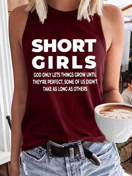 

Women's Short Girls God Only Lets Things Grow Until They're Perfect Some Of Us Didn't Take As Long As Others Funny Graphic Printing Crew Neck Cotton-Blend Casual Text Letters Cami, Red, Tank Tops
