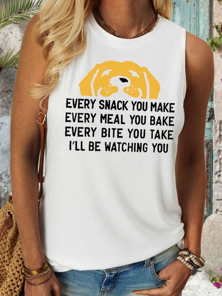 

Women's Every Snack You Make Every Meal You Bake Every Bite You Take I'll Be Watching You Funny Dog Graphic Printing Casual Crew Neck Cotton-Blend Regular Fit Cami, White, Tank Tops