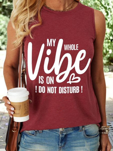 

Women's Funny Word My Whole Vibe Is On Do Not Disturb Crew Neck Casual Tank Top, Red, Tank Tops