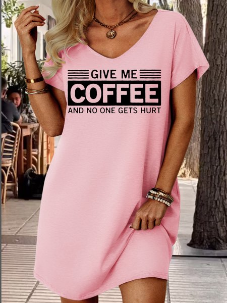 

Women's Funny Give Me Coffee and No One Gets Hurt Letter Print Casual Dress, Pink, Dresses