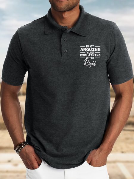 

Men’s I’m Not Arguing I’m Just Expaining Why I’m Right Casual Polo Collar Polo Shirt, Deep gray, T-shirts
