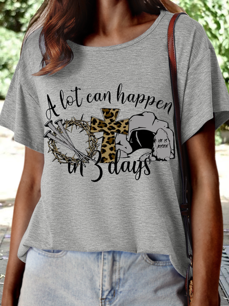 

Women's Jesus A lot can happen in 3 days Crew Neck Casual Loose T-Shirt, Gray, T-shirts