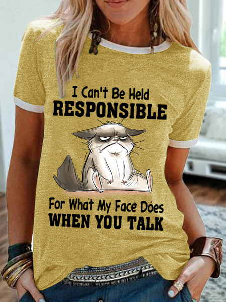 

Women's Funny Cat I Can’t Be Held Responsible For What My Face Does When You Talk T-Shirt, Yellow, T-shirts
