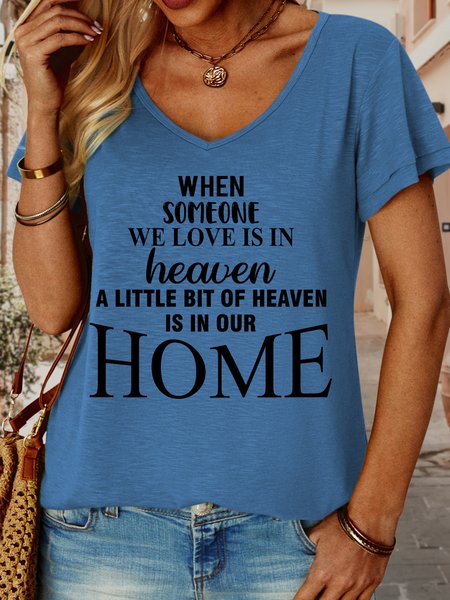 

Lilicloth X Y When Someone We Love Is In Heaven A Little Bit Of Heaven Is In Our Home Women's V Neck T-Shirt, Blue, T-shirts