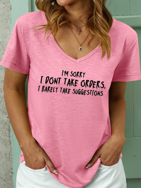 

Lilicloth X Kat8lyst I‘m Sorry I Don't Take Orders I Barely Take Suggestions Women's Crew Neck Casual Text Letters Cotton T-Shirt, Pink, T-shirts