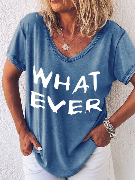

Women's Casual Funny What Ever Casual T-Shirt, Blue, T-shirts