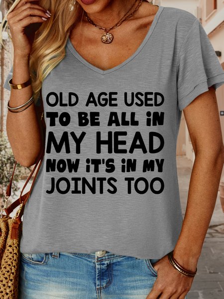 

Lilicloth X Rajib Sheikh Old Age Used To Be All In My Head Now It's In My Joints Too V Neck Women's T-Shirt, Gray, T-shirts