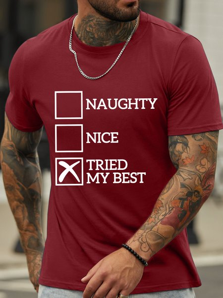 

Men’s Naughty Nice Tried My Best Casual Text Letters Cotton T-Shirt, Red, T-shirts