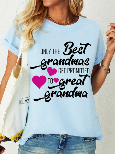 

Women's Only the Best Grandmas Get Promoted to Great Grandma Cotton T-Shirt, Light blue, T-shirts