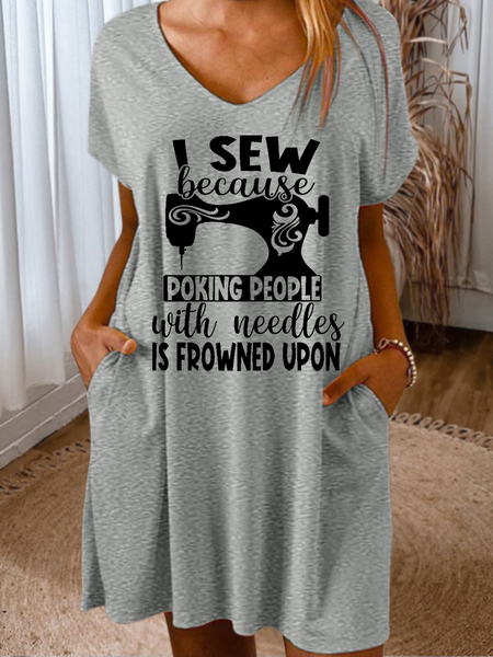 

Women's Funny I sew because poking people with needles is frowned upon Casual V Neck Loose Dress, Gray, Dresses