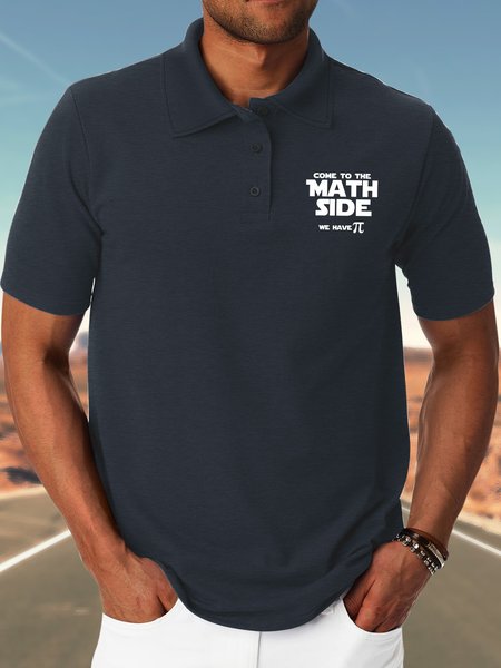 

Men’s Come To The Math Side We Have Pi Casual Regular Fit Polo Shirt, Deep blue, T-shirts