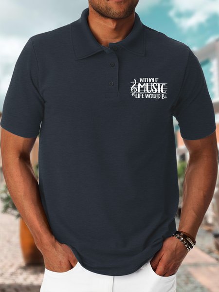 

Men’s Without Music Life Would Be Flat Casual Polo Collar Text Letters Polo Shirt, Deep blue, T-shirts