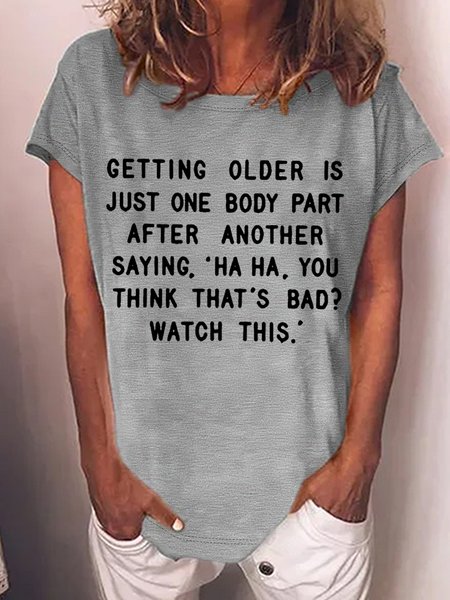 

Women‘s Funny Old Age Casual T-Shirt, Gray, T-shirts