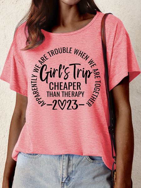 

Women's Girl's Trip Cheaper Than The Rapy Apparently We Rae Trouble When We Are Together 2023 Funny Graphic Printing Casual Crew Neck Cotton-Blend T-Shirt, Red, T-shirts