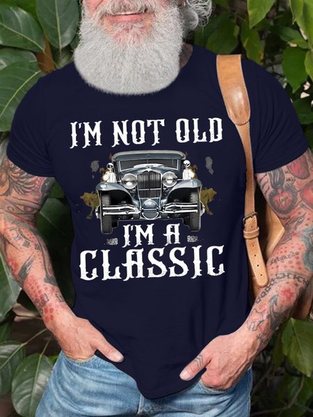 

Men's I'm Not Old I'm A Classic Funny Graphic Printing Crew Neck Casual Text Letters Cotton T-Shirt, Purplish blue, T-shirts