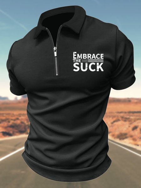 

Men’s Embrace The Suck Casual Regular Fit Polo Shirt, Black, T-shirts