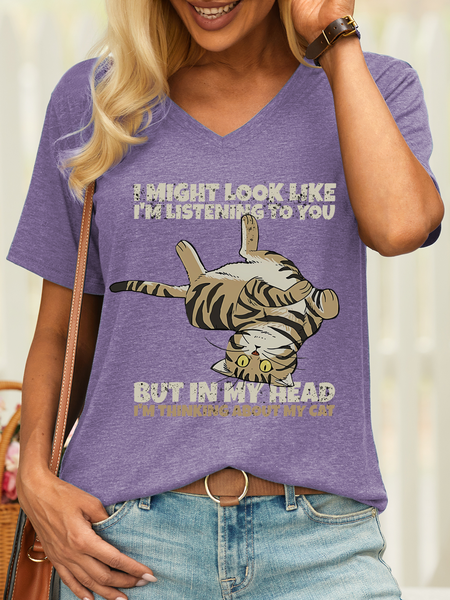 

Women’s I Might Look Like I’m Listening To You But In My Head I’m Thinking About My Cat Funny Casual V Neck T-Shirt, Purple, T-shirts