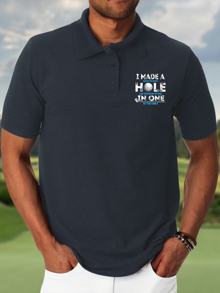 

Men’s I Made Hole In One Golf Casual Polo Collar Regular Fit Polyester Cotton Polo Shirt, Deep blue, T-shirts