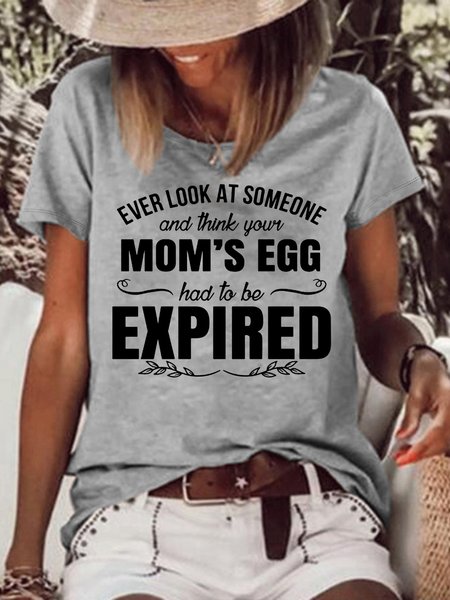 

Women's Ever Look At Someone And Think Casual Text Letters T-Shirt, Gray, T-shirts