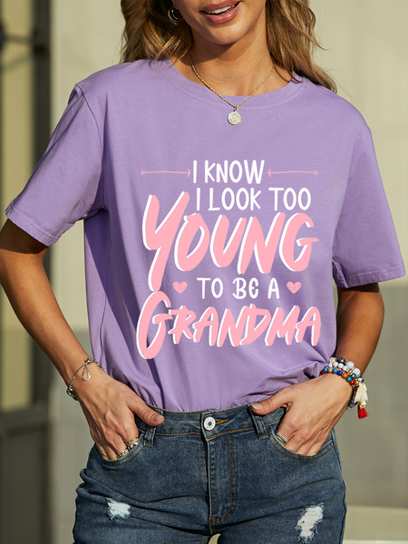 

Women's Funny Mother‘s Day Too Young To Be A Grandma Cotton Text Letters Loose Casual T-Shirt, Purple, T-shirts