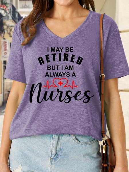 

Lilicloth X Y I May Be Retired But I Am Always A Nurses Women’s Casual Text Letters T-Shirt, Purple, T-shirts