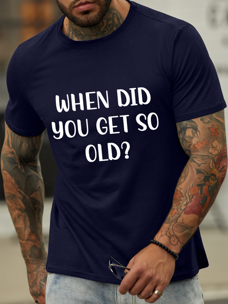 

Lilicloth X Paula When Did You Get So Old Man’s Casual Crew Neck T-Shirt, Dark blue, T-shirts