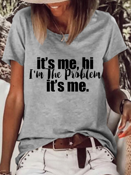 

Women's Funny It's Me, Hi, I'm The Problem Casual Crew Neck Text Letters Loose T-Shirt, Gray, T-shirts
