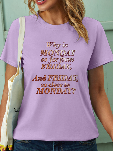 

Women’s Why Is Monday So Far From Friday And Friday So Closed To Monday Casual T-Shirt, Purple, T-shirts