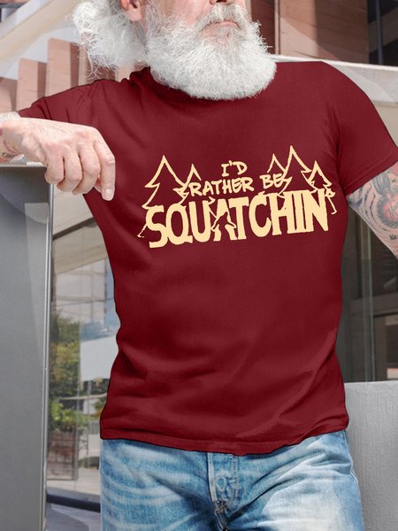 

Men’s I'd Rather be Squatchin Regular Fit Casual Cotton T-Shirt, Red, T-shirts
