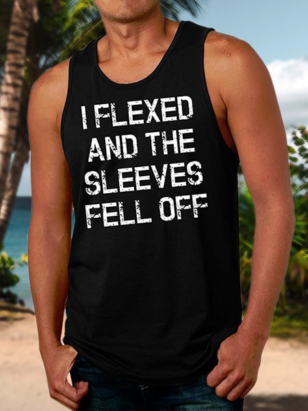 

Men’s I Flexed And The Sleeves Fell Off Regular Fit Crew Neck Text Letters Casual Tank Top, Black, Tank Tops